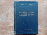 Octavian Vago - Tratamentul Hormonal in Ginecologie si Obstetrica, 1957