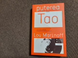 Lou Marinoff - Puterea lui Tao