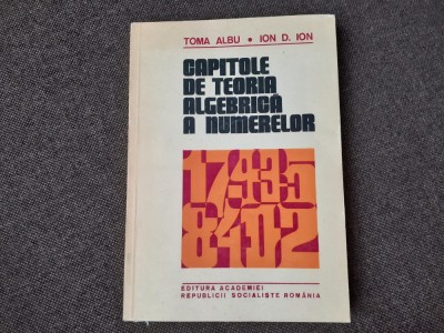 Toma Albu, Ion D. Ion - Capitole de teoria algebrica a numerelor foto