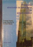 Thomas Paulay, Proiectarea structurilor de beton armat la actiuni seismice, Ed. Tehnica, 1997