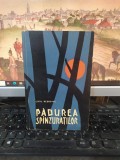 Liviu Rebreanu, Pădurea sp&icirc;nzuraților sp&acirc;nzuraților il. Traian Brădeanu 1963 076