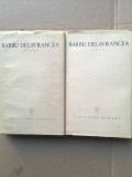 Opere/ Barbu Delavrancea/ 2 volume/ 1965