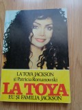 LA TOYA JACKSON SI PATRICIA ROMANOWSKI - EU SI FAMILIA JACKSON - Michael jackson