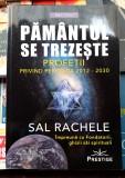 Pamantul se trezeste Profetii privind perioada 2012 - 2030 - Sal Rachele