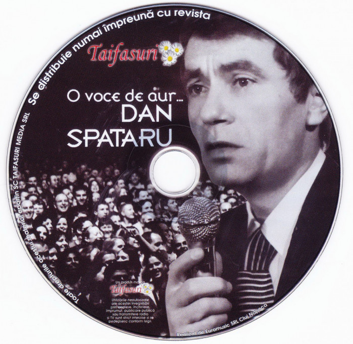 CD Pop: Dan Spataru - O voce de aur ( original, stare foarte buna )