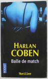 BALLE DE MATCH par HARLAN COBEN , THRILLER , 2006