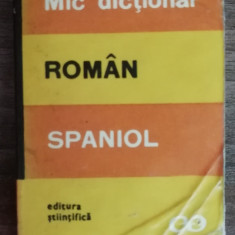 myh 421D - Maria Radovici - Mic dictionar Roman - Spaniol - ed 1968