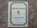 Partitură Pian Mendelssohn &ndash; Variations serieuses Op. 54, Ed. Schott, rev. Emil Sauer (1922)