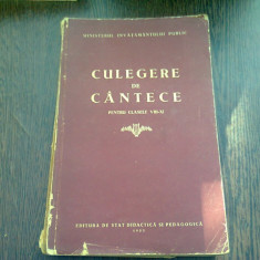 CULEGERE DE CANTECE PENTRU CLASELE VIII-XI
