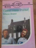 CASTELUL CONTELUI D'ARMOR-REBECCA STRATTON-339099