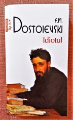 Idiotul. Editura Polirom, 2011 - F. M. Dostoievski foto