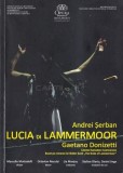 Lucia di Lammermoor Gaetano Donizetti regia Andrei Serban album