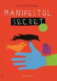 Cumpara ieftin Manifestul secret (Vol. 1) - Paperback brosat - Guido Scarabottolo - Paralela 45