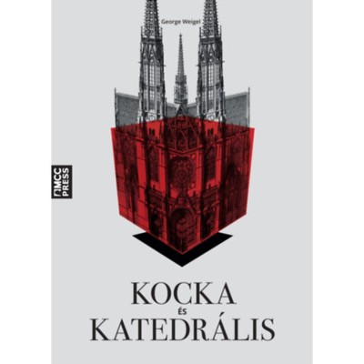 Kocka &amp;eacute;s katedr&amp;aacute;lis - George Weigel foto