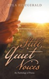 Still, Quiet Voices: An Anthology of Poems