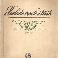 Balade Vesele Si Triste - G. Topirceanu - 1946