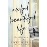 Awful Beautiful Life
