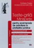 Teste-grila. Minispete Pentru Examenele De Admitere In Profes - Andreea Ciurea , A883, Universul Juridic