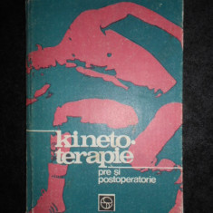 Clement Baciu - Kinetoterapie pre si postoperatorie (1981, editie cartonata)