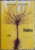 Paideea - Rustem Seitabla