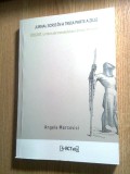 Angela Marcovici [Marinescu] - Jurnal scris in a treia parte a zilei &amp; SOLDAT. Umbre ale trecutului pe campul de lupta (Editura frACTalia, 2019)