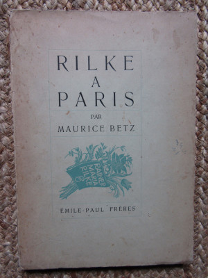 RILKE A PARIS , DE MAURICE BETZ , 1941 foto