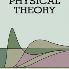 A Survey of Physical Theory Survey of Physical Theory