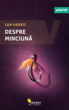 Despre minciună - Paperback brosat - Sam Harris - Vellant, 2020