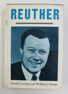 REUTHER by FRANK CORMIER and WILLIAM J. EATON , 1970 foto