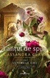 Cumpara ieftin Lantul de spini. Seria Ultimele ore. Cartea a treia/Cassandra Clare