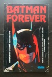 BATMAN FOREVER - Peter David, Lee Batchler