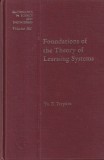 Ya. Z. Tsypkin - Foundations of the Theory of Learning Systems, carte stiinta AI, teoria sistemelor de invatare, 205 pagini, engleza, cartonate, 1973