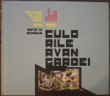 Culorile avangardei. Arta in Romania 1910-1950