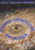 Pasii ochilor de seara. Les pas des yeux du soir