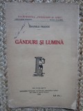 GANDURI SI LUMINA de ANATOLE FRANCE , 1924