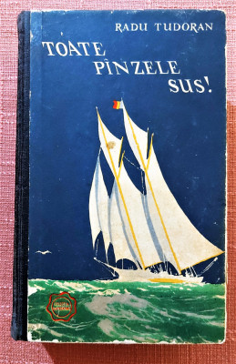 Toate panzele sus! Editura Tineretului, 1957 (editia a II-a) - Radu tudoran foto
