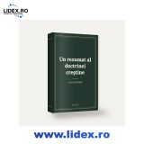 Un rezumat al doctrinei creștine - Louis Berkhof