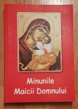 Minunile Maicii Domnului de Nicodim Mandita