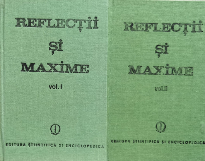 Reflectii Si Maxime Vol.1-2 - Constantin Badescu ,559988