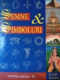 Semne si simboluri de Claire Gibson Editura Aquila&#039;93