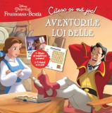 Cumpara ieftin Frumoasa și Bestia. Aventurile lui Belle. Citesc și mă joc
