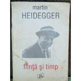 FIINTA SI TIMP - MARTIN HEIDEGGER