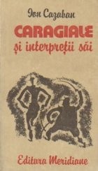 Caragiale si interpretii sai foto