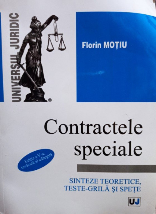 Florin Motiu - Contractele speciale, editia a V-a (2015)