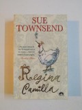 REGINA CAMILLA de SUE TOWNSEND 2010 , PREZINTA HALOURI DE APA