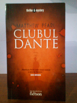 Matthew Pearl - Clubul Dante (thriller) foto
