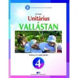 Religie Cultul Unitarian. Manual pentru clasa 4 - Pal Tunde