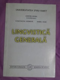 Lingvistica generala : curs / Const. Dominte, Zamfira Mihail si Maria Osiac