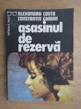 Alexandra Conta, Constantin Ghiban - Asasinul de rezerva