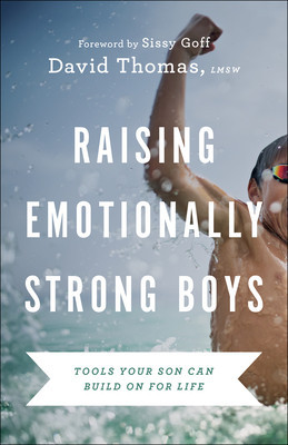 Raising Emotionally Strong Boys: Tools Your Son Can Build on for Life foto